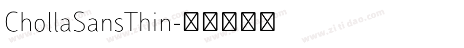 ChollaSansThin字体转换