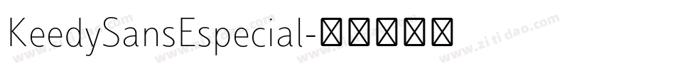 KeedySansEspecial字体转换