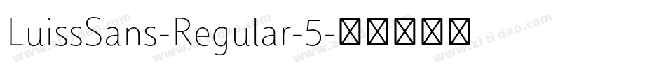 LuissSans-Regular-5字体转换