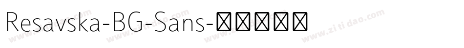 Resavska-BG-Sans字体转换