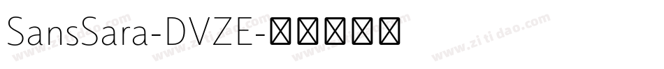 SansSara-DVZE字体转换
