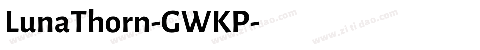 LunaThorn-GWKP字体转换