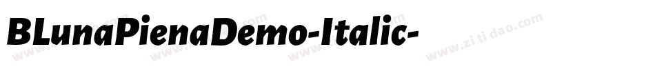 BLunaPienaDemo-Italic字体转换