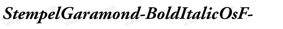 StempelGaramond-BoldItalicOsF字体转换
