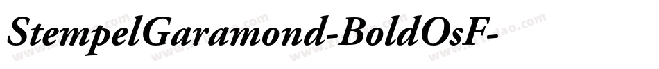 StempelGaramond-BoldOsF字体转换