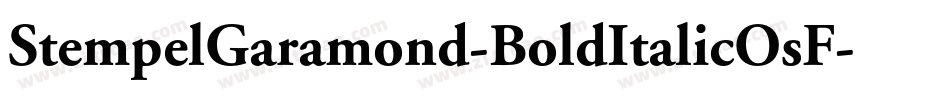 StempelGaramond-BoldItalicOsF字体转换