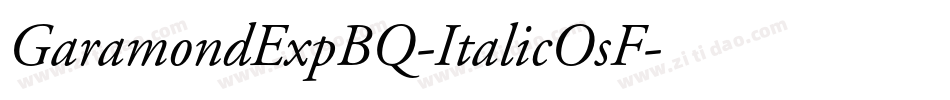 GaramondExpBQ-ItalicOsF字体转换