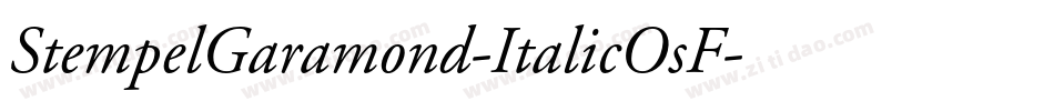 StempelGaramond-ItalicOsF字体转换