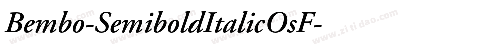 Bembo-SemiboldItalicOsF字体转换