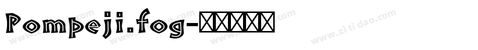 Pompeji.fog字体转换