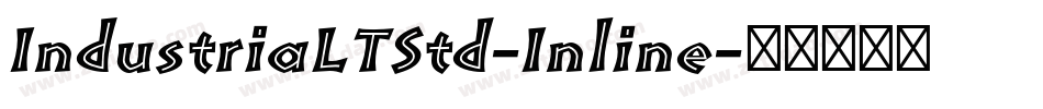 IndustriaLTStd-Inline字体转换