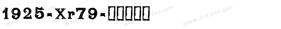1925-Xr79字体转换