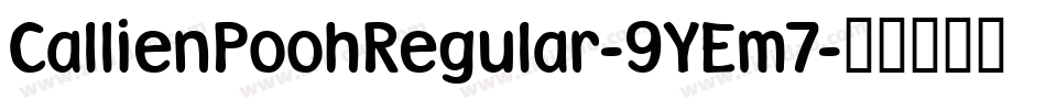 CallienPoohRegular-9YEm7字体转换