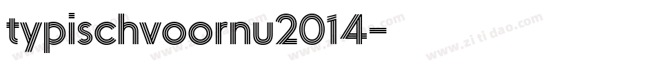 typischvoornu2014字体转换