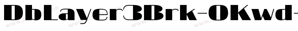 DbLayer3Brk-OKwd字体转换