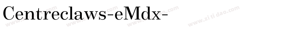Centreclaws-eMdx字体转换