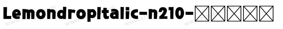 LemondropItalic-n210字体转换
