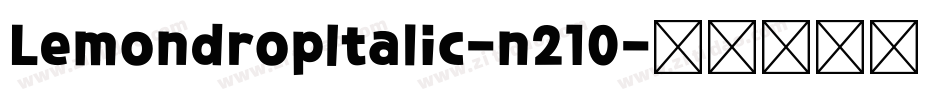 LemondropItalic-n210字体转换