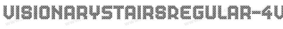 VisionaryStairsRegular-4VpD字体转换
