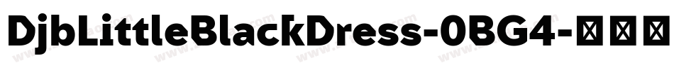 DjbLittleBlackDress-0BG4字体转换