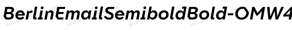 BerlinEmailSemiboldBold-OMW4字体转换