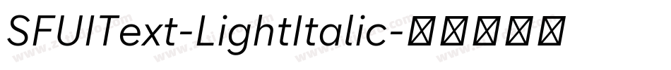SFUIText-LightItalic字体转换