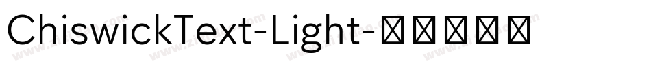 ChiswickText-Light字体转换