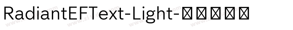 RadiantEFText-Light字体转换