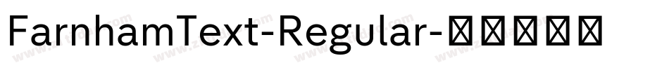FarnhamText-Regular字体转换