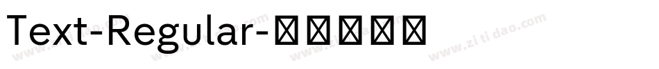 Text-Regular字体转换