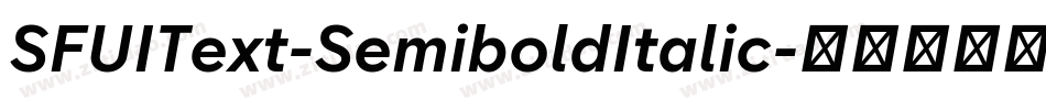 SFUIText-SemiboldItalic字体转换