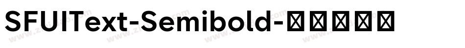SFUIText-Semibold字体转换