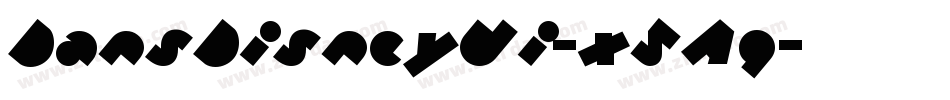 DansDisneyUi-x5Aq字体转换