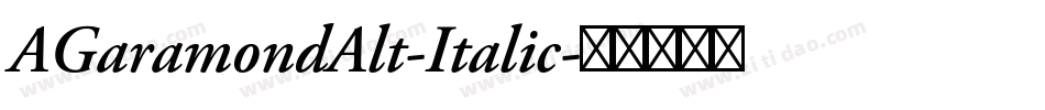 AGaramondAlt-Italic字体转换