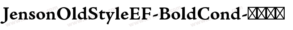 JensonOldStyleEF-BoldCond字体转换
