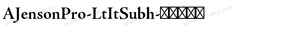 AJensonPro-LtItSubh字体转换