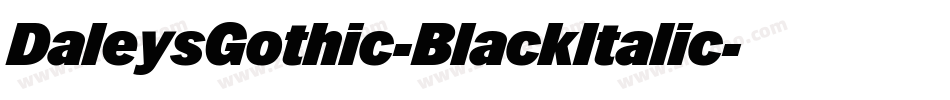 DaleysGothic-BlackItalic字体转换