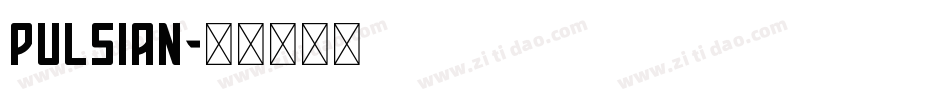 Pulsian字体转换