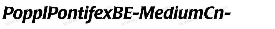 PopplPontifexBE-MediumCn字体转换
