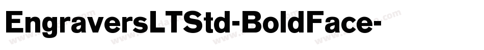EngraversLTStd-BoldFace字体转换