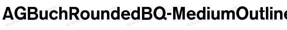 AGBuchRoundedBQ-MediumOutline字体转换