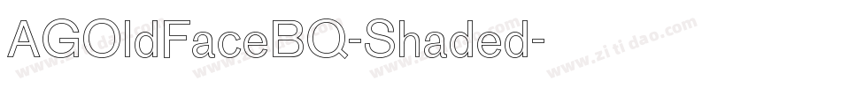 AGOldFaceBQ-Shaded字体转换