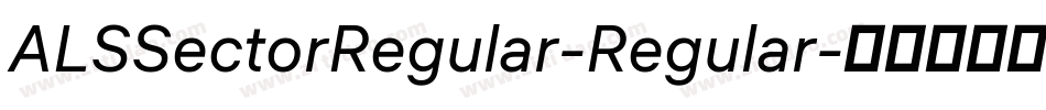 ALSSectorRegular-Regular字体转换