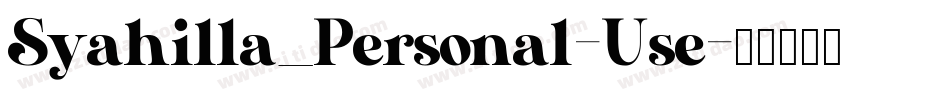 Syahilla_Personal-Use字体转换