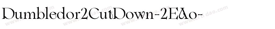 Dumbledor2CutDown-2EAo字体转换