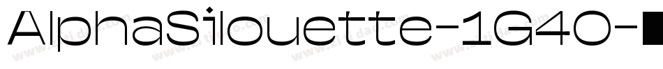 AlphaSilouette-1G40字体转换
