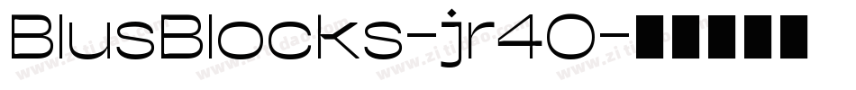 BlusBlocks-jr40字体转换