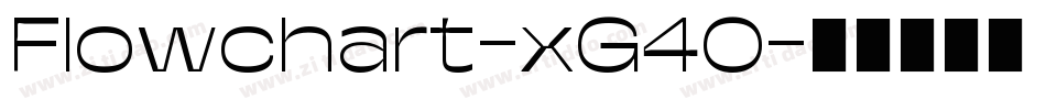 Flowchart-xG40字体转换