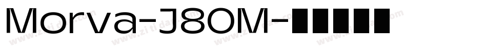 Morva-J80M字体转换