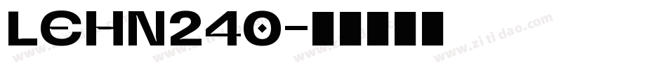 LEHN240字体转换